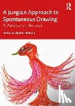 Elwood, Patricia - A Jungian Approach to Spontaneous Drawing