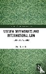 Labenski, Sheri - Women Defendants and International Law