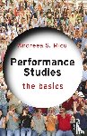 Micu, Andreea S. - Performance Studies: The Basics