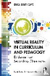 Southgate, Erica - Virtual Reality in Curriculum and Pedagogy