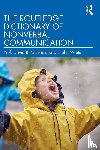 Givens, David B., White, John - The Routledge Dictionary of Nonverbal Communication