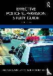 Rush Burkey, Chris, Miller, Larry S., Braswell, Michael C. - Effective Police Supervision Study Guide
