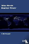 Anastasi, Chris (Anastasi London Ltd - Who Needs Nuclear Power