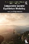 Castellanos, Kenneth, Feltenstein, Andrew, Sedrakyan, Gohar - Computable General Equilibrium Modeling