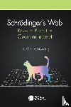 Dowling, Jonathan P. (Louisiana State University - Schrodinger’s Web