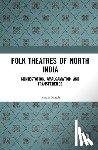 Singh, Karan (Department of English - Folk Theatres of North India