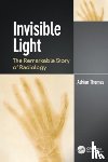 Thomas, Adrian - Invisible Light