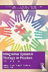 Russell, William P., Breunlin, Douglas C., Sahebi, Bahareh - Integrative Systemic Therapy in Practice