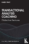 Pratt, Karen - Transactional Analysis Coaching