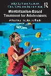  - Mentalization-Based Treatment for Adolescents