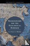 Oakley-Brown, Liz - Shakespeare on the Ecological Surface