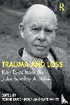  - Trauma and Loss