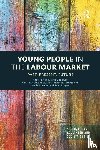 Furlong, Andy (University of Glasgow, Goodwin, John (University of Leicester, O'Connor, Henrietta (University of Leicester, Hadfield, Sarah (University of Leicester - Young People in the Labour Market