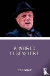 Berkoff, Steven - A World Elsewhere