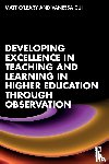 O'Leary, Matt, Cui, Vanessa - Developing Excellence in Teaching and Learning in Higher Education through Observation