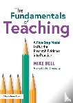 Bell, Mike - The Fundamentals of Teaching