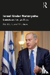  - Israel Under Netanyahu