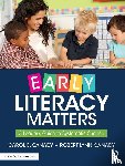 Canady, Carol E., Canady, Robert Lynn - Early Literacy Matters