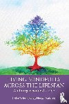 Penberthy, J. Kim (University of Virginia School of Medicine and Health System), Penberthy, J. Morgan - Living Mindfully Across the Lifespan