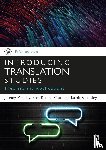 Munday, Jeremy (University of Leeds, Ramos Pinto, Sara, Blakesley, Jacob - Introducing Translation Studies