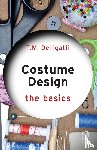 Delligatti, T.M. - Costume Design: The Basics