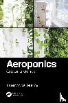 Gurley, Thomas W. (Aero Development Corporation, PA, USA.) - Aeroponics