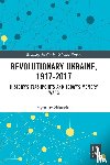 Shkandrij, Myroslav (University of Manitoba - Revolutionary Ukraine, 1917-2017
