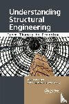Chen, Wai-Fah, El-Metwally, Salah El-Din E. - Understanding Structural Engineering