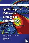 Malchow, Horst, Petrovskii, Sergei V., Venturino, Ezio - Spatiotemporal Patterns in Ecology and Epidemiology