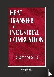 Baukal Jr., Charles E. - Heat Transfer in Industrial Combustion