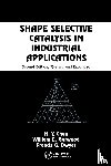 Chen, N.Y. - Shape Selective Catalysis in Industrial Applications, Second Edition,