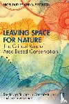 Dudley, Nigel, Stolton, Sue - Leaving Space for Nature