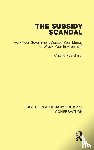 Pye-Smith, Charlie - The Subsidy Scandal