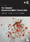 Gamble, Teri Kwal (College of New Rochelle, Gamble, Michael W. (New York Institute of Technology - The Gender Communication Connection