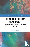 Hughes, Michael - The Anarchy of Nazi Memorabilia