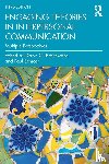  - Engaging Theories in Interpersonal Communication
