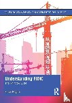 Hughes, Kelvin - Understanding FIDIC