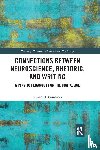 Comstock, Edward J. - Connections Between Neuroscience, Rhetoric, and Writing