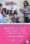  - Mentoring Music Teachers in the Secondary School