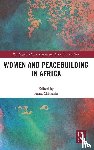  - Women and Peacebuilding in Africa
