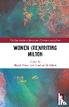  - Women (Re)Writing Milton