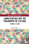 Higuchi, Satoshi (Hiroshima University - Somaesthetics and the Philosophy of Culture