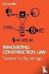 Mason, Jim (University of the West of England - Innovating Construction Law
