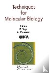 Tagu, D, Moussard, C - Techniques for Molecular Biology