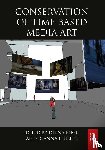  - Conservation of Time-Based Media Art