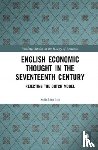 Ito, Seiichiro - English Economic Thought in the Seventeenth Century