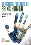Le Messurier, Mark - Teaching Values of Being Human