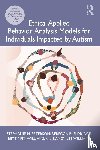 Peterson, Stephanie, Eldridge, Rebecca, Williams, Betty Fry (Whitworth University, Williams, Randy Lee (Gonzaga University - Ethical Applied Behavior Analysis Models for Individuals Impacted by Autism