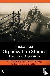  - Historical Organization Studies