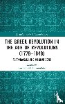  - The Greek Revolution in the Age of Revolutions (1776-1848)